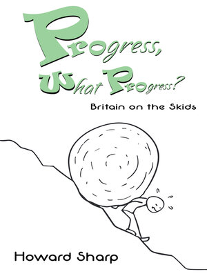 cover image of Progress, What Progress?